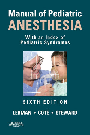 Manual of Pediatric Anesthesia