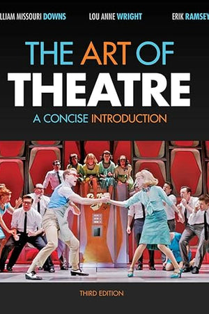 The Art of Theatre: A Concise Introduction