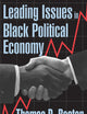 Leading Issues in Black Political Economy