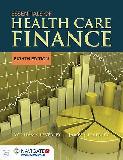 Essentials of Health Care Finance: .
