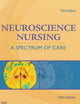 Neuroscience Nursing: A Spectrum of Care