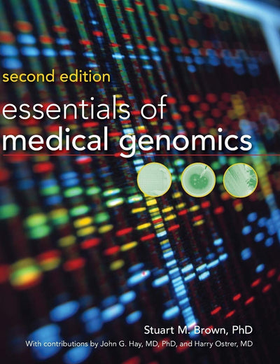 Essentials of Medical Genomics