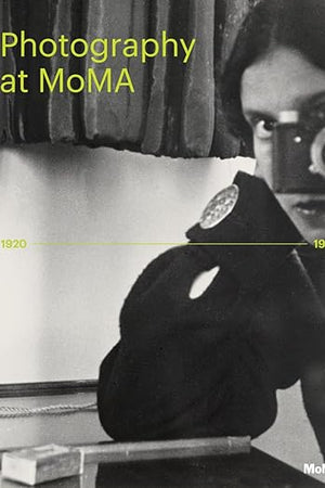 Photography at MoMA: 1920 to 1960