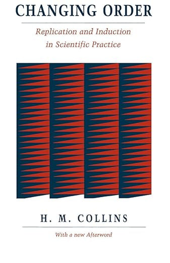 Changing Order: Replication and Induction in Scientific Practice