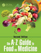 The A-Z Guide to Food as Medicine, Second Edition
