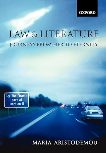 Law and Literature: Journeys From Her to Eternity