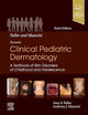 Mancini and Paller - Hurwitz Clinical Pediatric Dermatology: A Textbook of Skin Disorders of Childhood & Adolescence