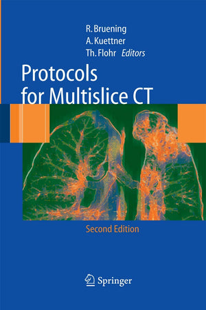 Protocols for Multislice CT