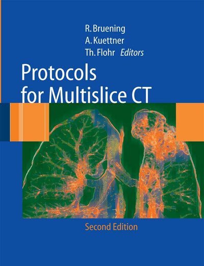 Protocols for Multislice CT