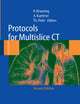 Protocols for Multislice CT