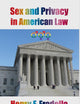 Sex and Privacy in American Law