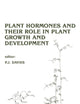 Plant Hormones and their Role in Plant Growth and Development