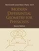 MODERN DIFFERENTIAL GEOMETRY FOR PHYSICISTS (2ND EDITION) (World Scientific Lecture Notes in Physics)