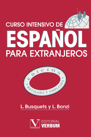 Curso intensivo de español para extranjeros (Lengua) (Spanish Edition)