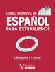 Curso intensivo de español para extranjeros (Lengua) (Spanish Edition)