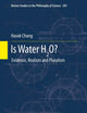 Is Water H2O?: Evidence, Realism and Pluralism (Boston Studies in the Philosophy and History of Science, 293)