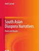 South Asian Diaspora Narratives: Roots and Routes