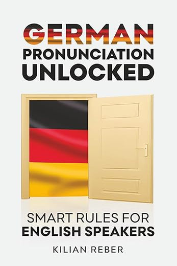 German Pronunciation Unlocked: Smart Rules for English Speakers