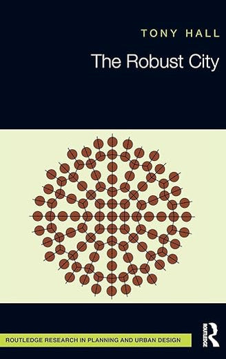 The Robust City (Routledge Research in Planning and Urban Design)