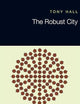 The Robust City (Routledge Research in Planning and Urban Design)