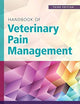 Handbook of Veterinary Pain Management