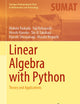 Linear Algebra with Python: Theory and Applications (Springer Undergraduate Texts in Mathematics and Technology)