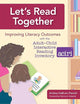 Let's Read Together: Improving Literacy Outcomes with the Adult-Child Interactive Reading Inventory (ACIRI)