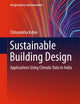 Sustainable Building Design: Applications Using Climatic Data in India (Design Science and Innovation)