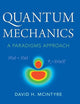 Quantum Mechanics: A Paradigms Approach