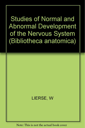 Studies of Normal and Abnormal Development of the Nervous System