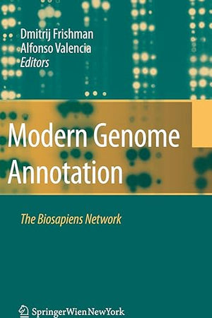 Modern Genome Annotation: The Biosapiens Network