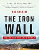 The Iron Wall: Israel and the Arab World