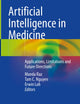 Artificial Intelligence in Medicine: Applications, Limitations and Future Directions