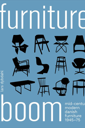 Furniture Boom: Mid-Century Modern Danish Furniture 1945–1975