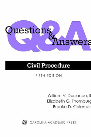 Questions & Answers: Civil Procedure (Questions & Answers Series)