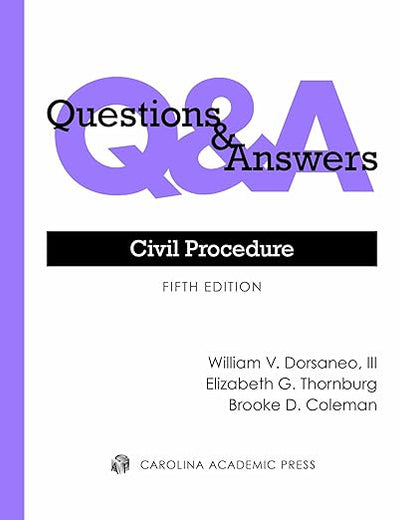 Questions & Answers: Civil Procedure (Questions & Answers Series)