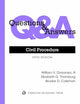 Questions & Answers: Civil Procedure (Questions & Answers Series)