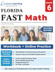 Florida Assessment of Student Thinking (FAST) Test Prep: 6th Grade Math Practice Workbook and Full-Length Online Assessments: FAST Study Guide