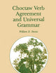 Choctaw Verb Agreement and Universal Grammar (Studies in Natural Language and Linguistic Theory, 2)