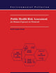 Public Health Risk Assessment for Human Exposure to Chemicals (Environmental Pollution, 6)