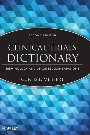 Clinical Trials Dictionary: Terminology and Usage Recommendations