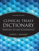 Clinical Trials Dictionary: Terminology and Usage Recommendations