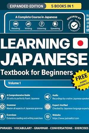 Learning Japanese Textbook for Beginners: 5 Books in 1: History, Culture, Grammar, Vocabulary, Phrases and Exercises - Learn Japanese for Adult Beginners and Students