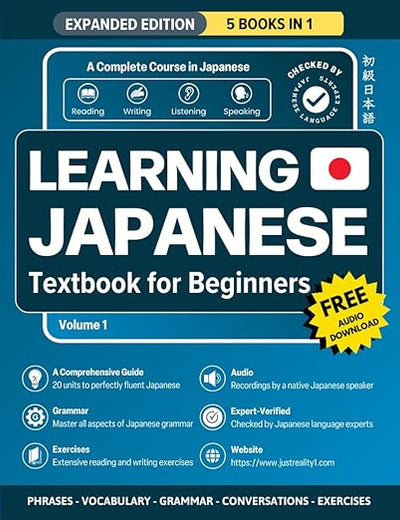 Learning Japanese Textbook for Beginners: 5 Books in 1: History, Culture, Grammar, Vocabulary, Phrases and Exercises - Learn Japanese for Adult Beginners and Students