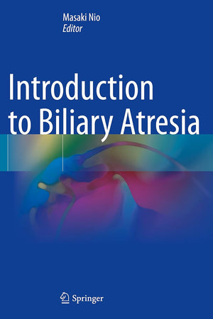 Introduction to Biliary Atresia