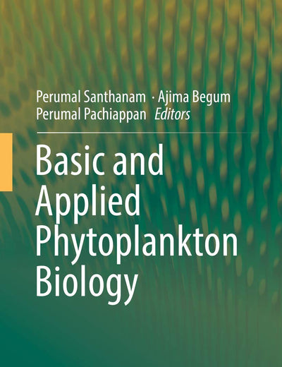 Basic and Applied Phytoplankton Biology