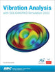 Vibration Analysis with SOLIDWORKS Simulation 2022