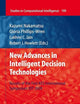 New Advances in Intelligent Decision Technologies: Results of the First KES International Symposium IDT'09 (Studies in Computational Intelligence, 199)