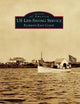 US Life-Saving Service: Florida's East Coast (Images of America)