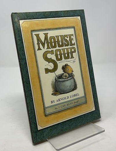 Mouse Soup (An I Can Read Book)